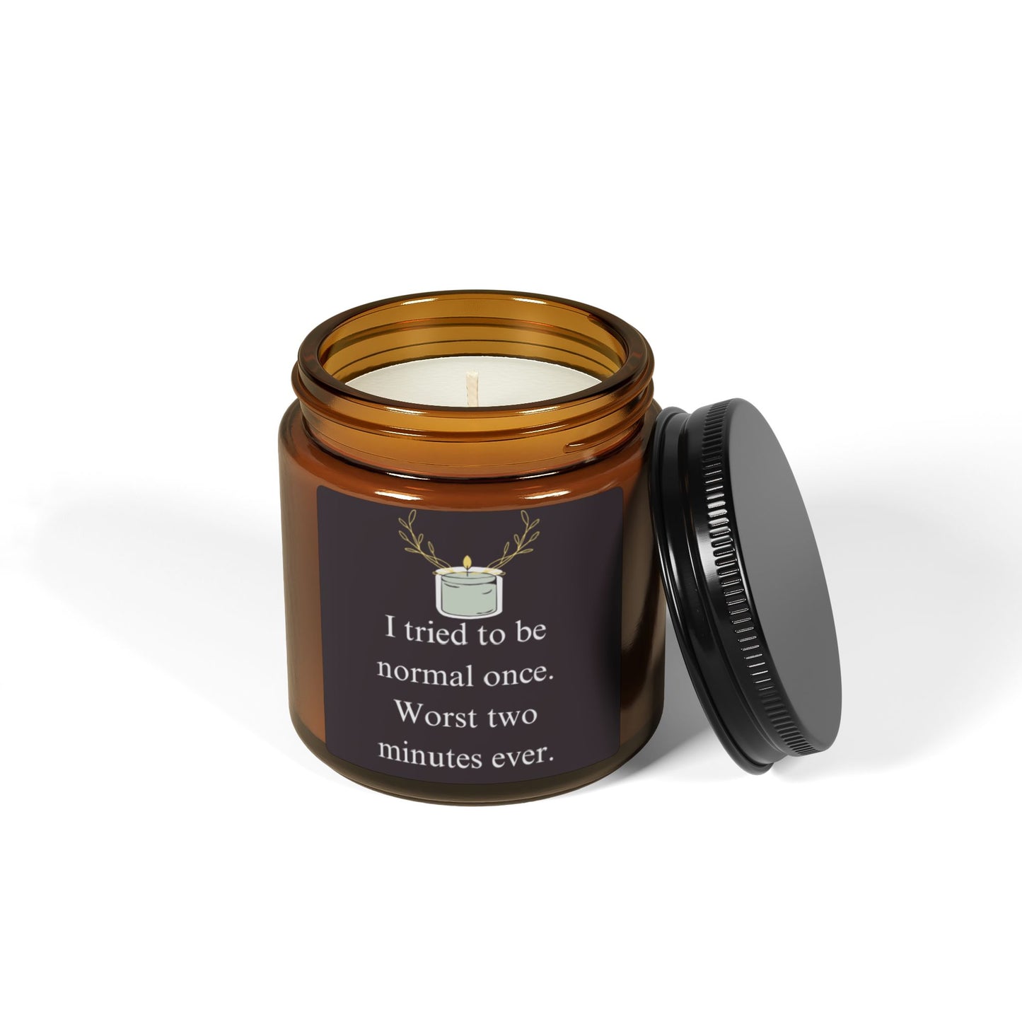 Funny quoted Scented Soy Candle
