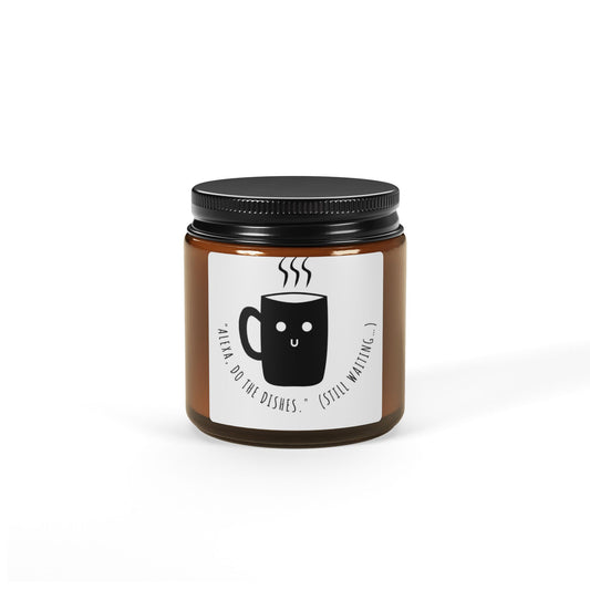 Funny quoted Scented Soy Candle