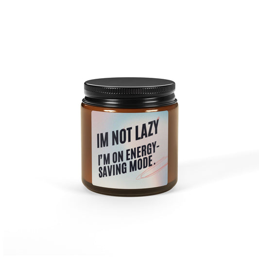 Funny quoted Scented Soy Candle