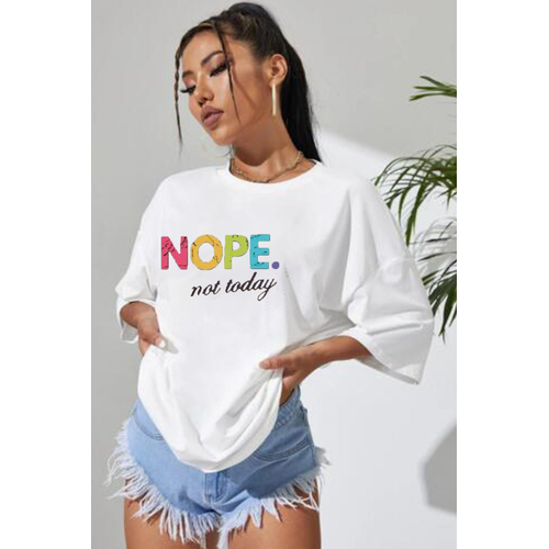 Ladies Oversized Nope Not Today Short Sleeves T Shirt Top