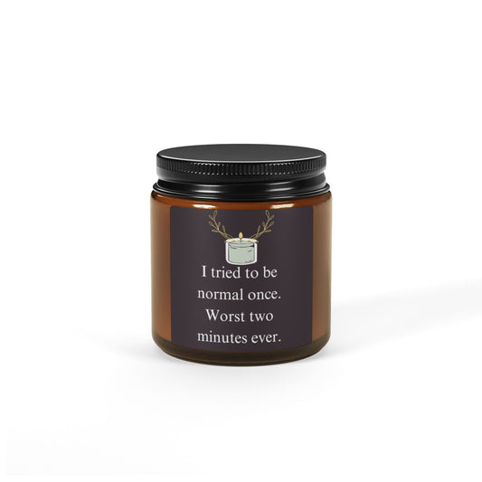 Funny quoted Scented Soy Candle