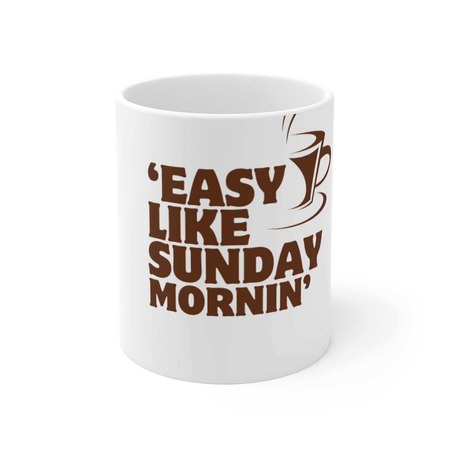 Coffee Mug - 'Easy like sunday mornin'