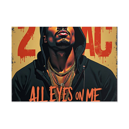 2-pac All eyes on me Poster