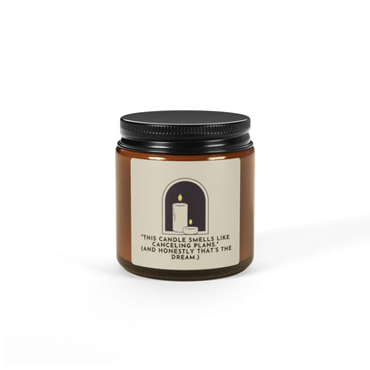Funny quoted Scented Soy Candle