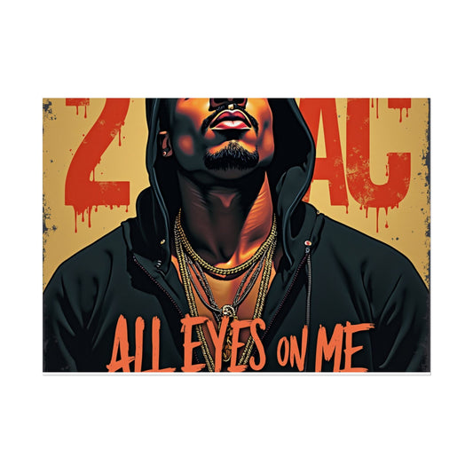 2-pac All eyes on me Poster