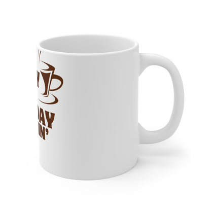 Coffee Mug - 'Easy like sunday mornin'