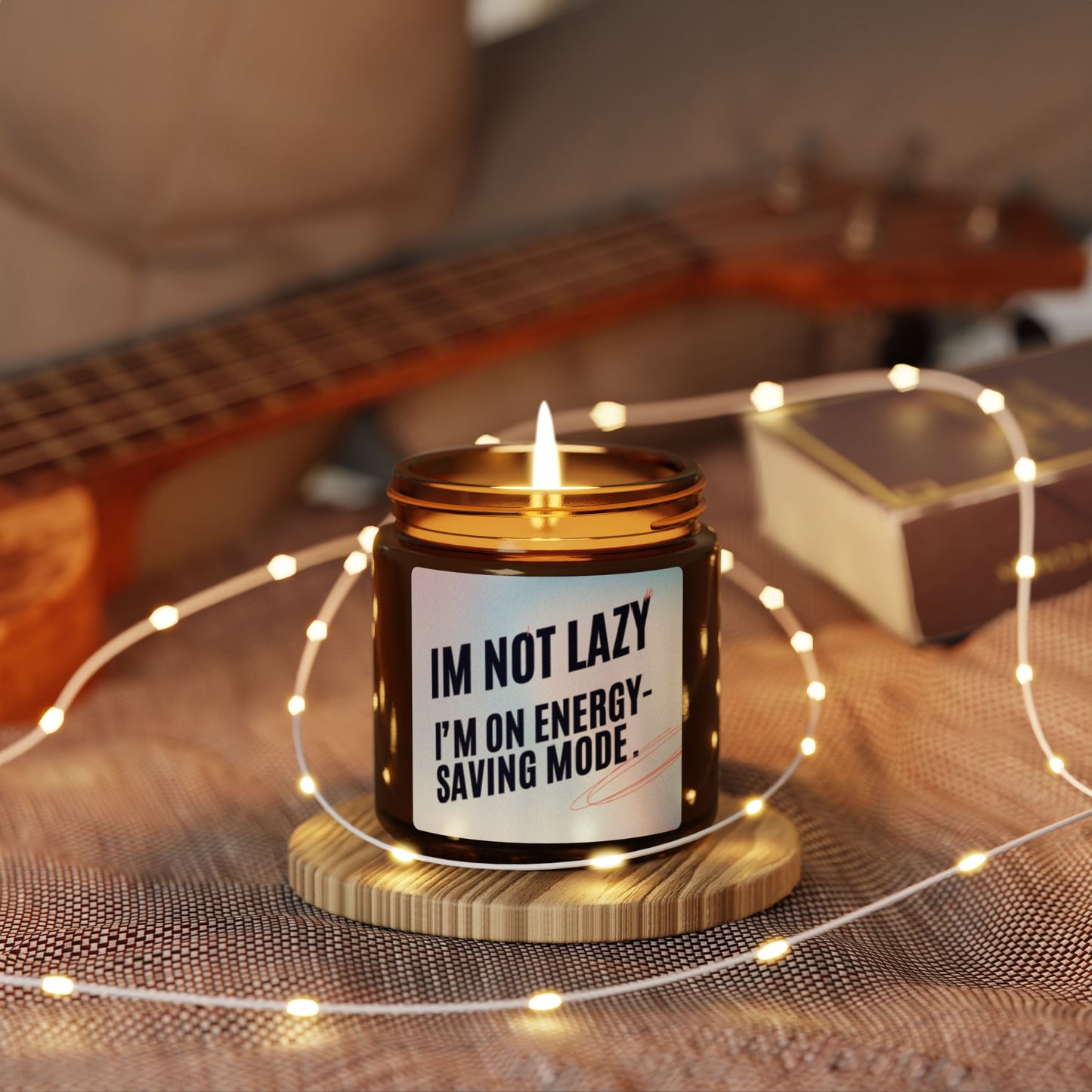 Funny quoted Scented Soy Candle