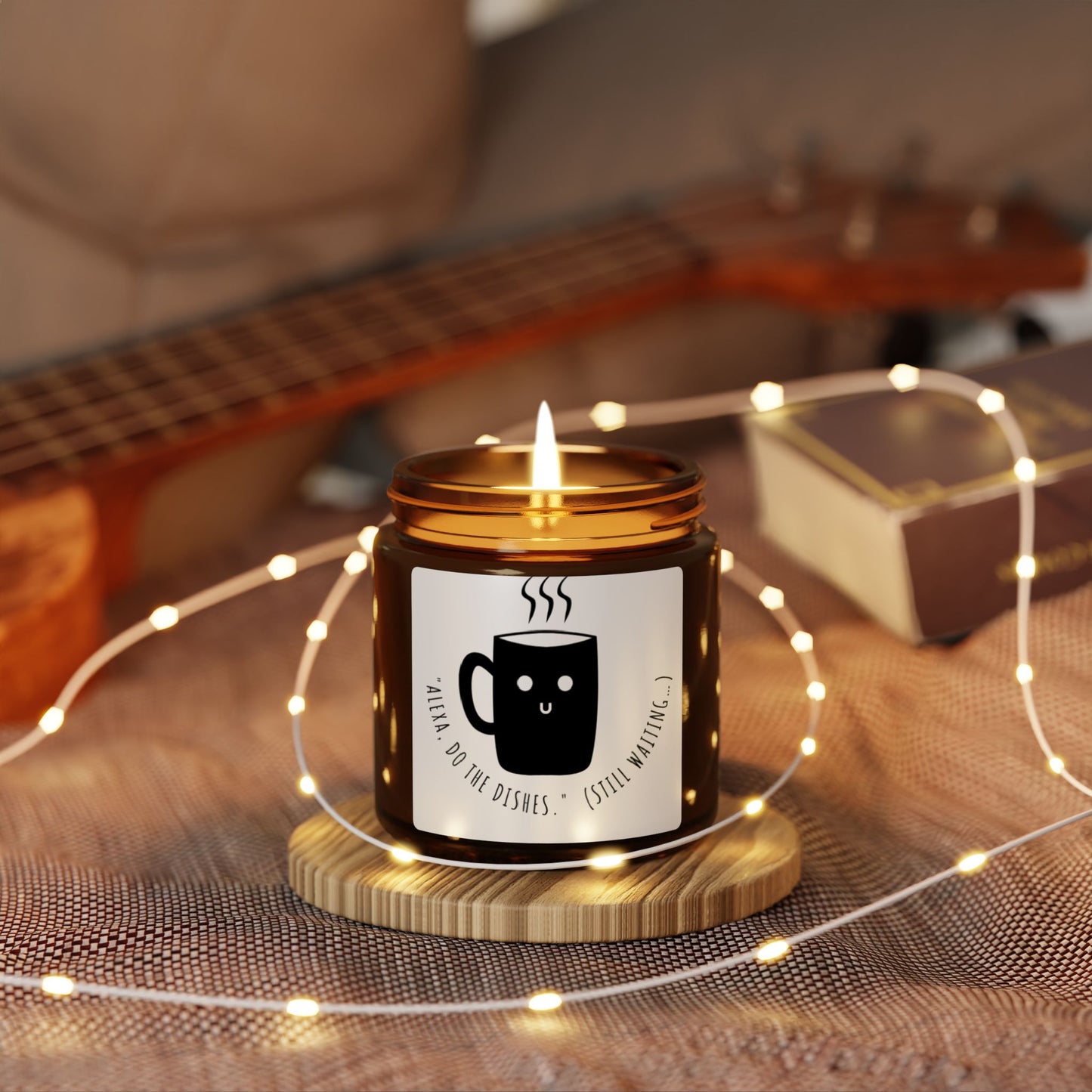 Funny quoted Scented Soy Candle